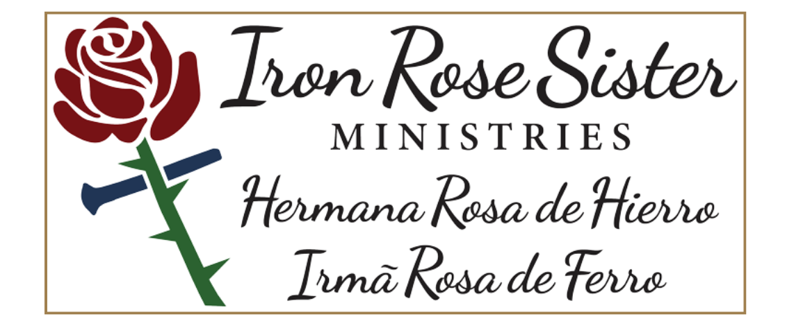 Iron Rose Sister Ministries